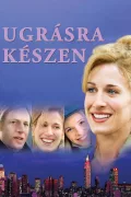 Ugrásra készen poszter