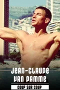 Jean-Claude Van Damme, coup sur coup poszter