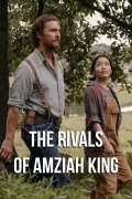 The Rivals of Amziah King poszter