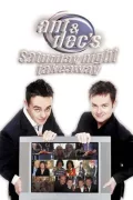Ant & Dec's Saturday Night Takeaway poszter
