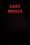 Last Meals poszter