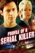 Profile of a Serial Killer poszter