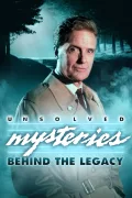Unsolved Mysteries: Behind the Legacy poszter