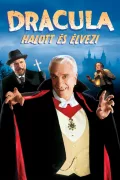 Drakula halott és élvezi poszter