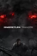 Ismeretlen támadók poszter