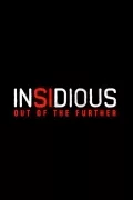 Insidious: Out of the Further poszter