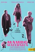 Mambo Maternica poszter