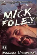 Mick Foley: Madman Unmasked poszter
