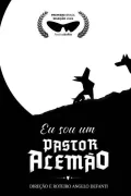 Eu Sou Um Pastor Alemão poszter
