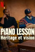 The Piano Lesson: Legacy and a Vision poszter