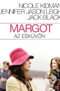 Margot az esküvőn poszter