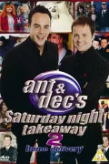 Ant & Dec's Saturday Night Takeaway 2: Home Delivery poszter