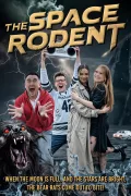 The Space Rodent poszter