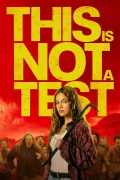 This Is Not a Test poszter