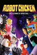 Robot Chicken: DC Comics Special poszter