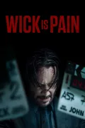Wick Is Pain poszter