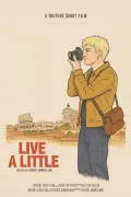 Live a Little poszter