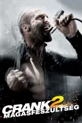 Crank 2. - Magasfeszültség poszter
