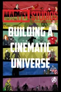 Marvel Studios: Building a Cinematic Universe poszter