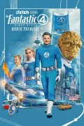 Marvel Studios' The Fantastic Four: First Steps - World Premiere poszter
