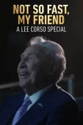 Not So Fast, My Friend: A Lee Corso Special poszter