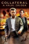 Collateral - A halál záloga poszter