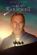 Kevin Costner Presents: The First Christmas poszter
