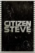 Citizen Steve poszter