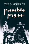 On Location in Tulsa: The Making of 'Rumble Fish' poszter