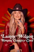 Lainey Wilson: Keepin' Country Cool poszter