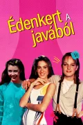 Édenkert a javából poszter
