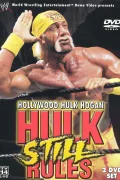 Hollywood Hulk Hogan: Hulk Still Rules poszter