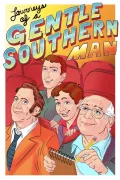 Journeys of a Gentle Southern Man poszter