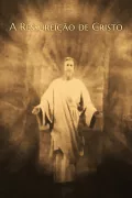 A Ressureição de Cristo poszter