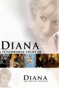 Diana: a tündérmese véget ér poszter