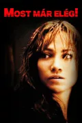 Most már elég! poszter