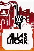 Aljas utcák poszter