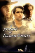 A Stoning in Fulham County poszter