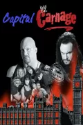 WWE Capital Carnage poszter