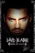 David Blaine: Valóság vagy varázslat? poszter