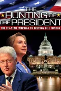 The Hunting of the President poszter