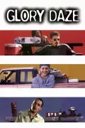 Glory Daze poszter
