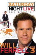 Saturday Night Live: The Best of Will Ferrell - Volume 3 poszter
