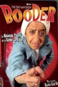 Booder - The One Man Show poszter