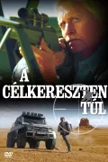 A célkereszten túl poszter
