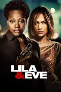 Lila & Eve poszter