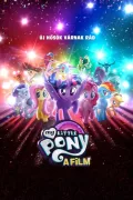 My Little Pony - A film poszter