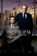 Tőzsdecápák - A pénz nem alszik poszter