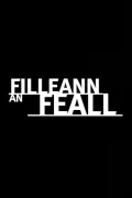 Filleann an Feall poszter