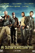 A szupercsapat poszter